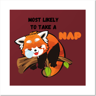 Most likely to take a nap Posters and Art